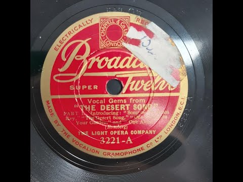 THE DESERT SONG selection The Light Opera Company BROADCAST 3221