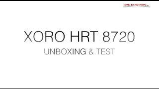 XORO HRT 8720 - UNBOXING & TEST (DVB-T2 HD Receiver)