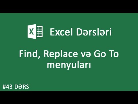 Find, Replace və Go To menyuları - Excel dərsləri #43