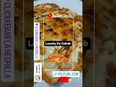 #lasaña,de #kebab ,#clickkebab,#clixkebab