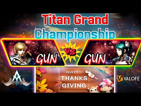 Titan 01/12/2019 AM - Poomm vs Activia - Atlantica Online Valofe