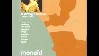 Samuel L Session -- A Samuel L Session On Monoid