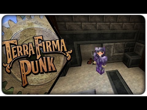 [Lets Play] TerraFirmaPunk 2.0 :: E06 - TerraFirmaPlunders