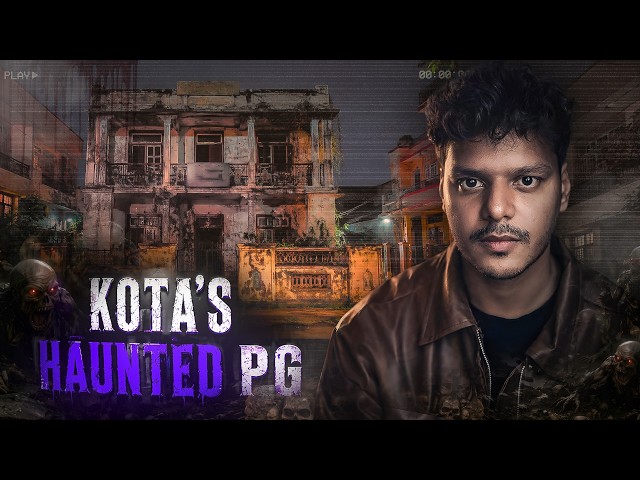 Kota's Haunted PG || Haunted Experience we had in Kota's PG SDDEFAULT Thumbnail