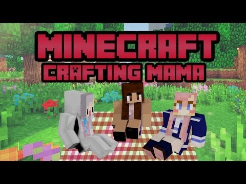 CRAFTING MAMA | Minecraft Mini-game | With Friends