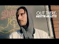 Out There: Austyn Gillette