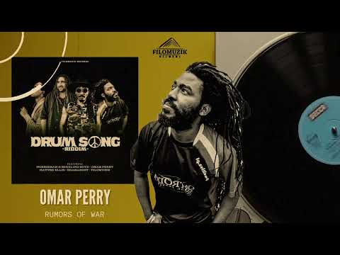 Omar Perry - Rumors Of War ( Drum Song Riddim ) Filomuzik Prod. 2022