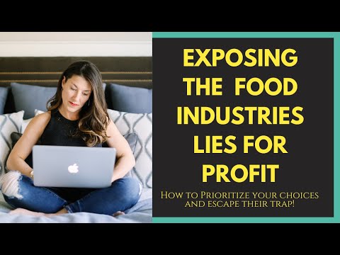 Ep 37 - Exposing the Food Industry's Lies: How to Prioritize Your Choices and Escape Their Trap!