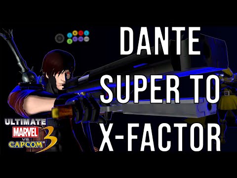 [UMvC3] Dante Super to X-FACTOR tutorial - optimize your combos!
