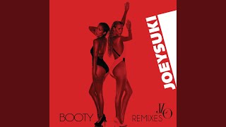 Booty (JoeySuki Vocal Mix)
