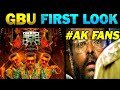Good bad Ugly first look | good bad Ugly first look Troll | GBU first look Troll |Ajith kumar|Adhik