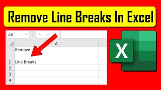 How to Remove Line Breaks Within a Cell in Microsoft Excel
