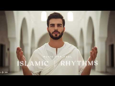 Best Islamic Songs For A Peaceful Heart | Thankful Hearts