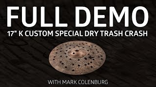 Video thumbnail for Zildjian Demos - 17" K Custom Special Dry Trash Crash by Avedis Zildjian Company