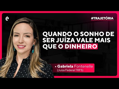 Quando o Sonho de Ser Juíza Vale Mais Que o Dinheiro - JM Entrevista Gabriela Fontenelle