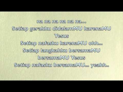 Setiap gerakku Lirik (Bastian & Aldi )