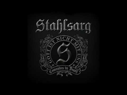 Stahlsarg - Comrades In Death (full album)