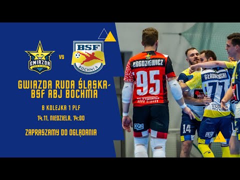 1 PLF - GWIAZDA RUDA ŚLĄSKA - BSF Bochnia