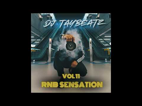 DJ TAYBEATZ   RNB SENSATION VOL. 11