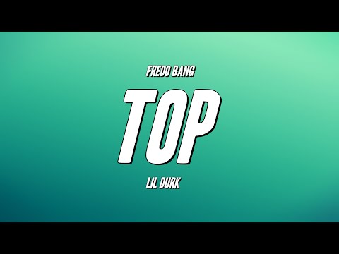 Fredo Bang - Top ft. Lil Durk (Lyrics)