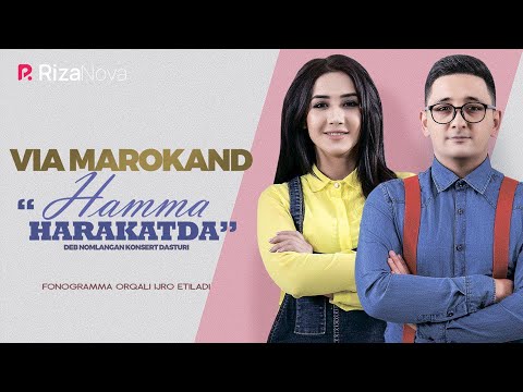 VIA Marokand - Hamma harakatda nomli konsert dasturi 2019 #UydaQoling
