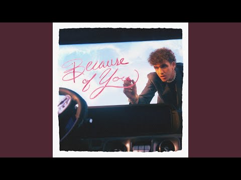 Video thumbnail for Because Of You