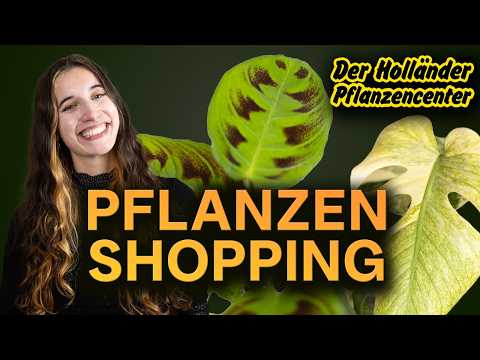 PLANT SHOPPING - The Dutchman 😍 Everything new in Berlin's largest garden center!
