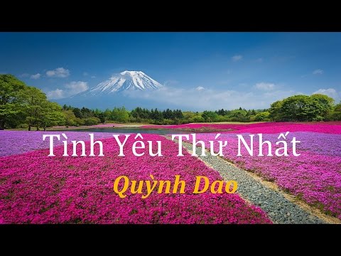Tình yêu thứ nhất Sheet - Quỳnh Dao