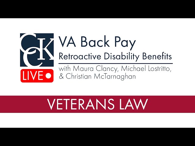 VA Back Pay (Retroactive Benefits)