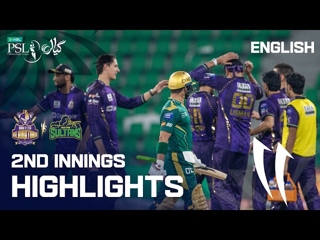 2nd Innings Highlights | Quetta Gladiators vs Multan Sultans | English | M 13 | HBL PSL 11 | MZB1K 2nd Innings Highlights | Quetta Gladiators vs Multan Sultans | English | M 13 | HBL PSL 11 | MZB1K