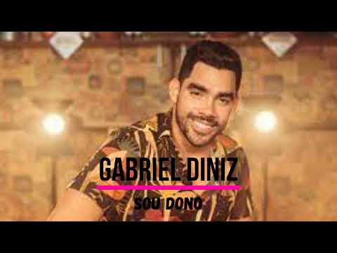 Gabriel Diniz Sou Dono