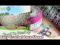 CountMyBlessingsShawl Easy Crochet Semi Circle Lace Shawl Step By Step Crochet Tutorial