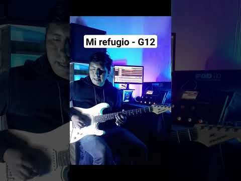 Mi Refugio - Generación 12