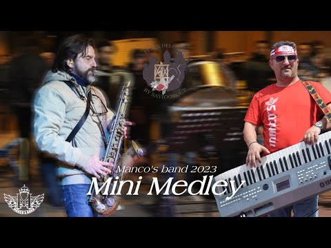 Manco’s band 2023 - Mini Medley
