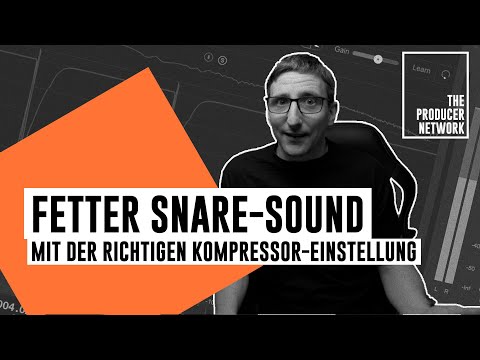 Fetter Snare-Sound – mit der richtigen Kompressor-Einstellung I Short:Cuts I The Producer Network