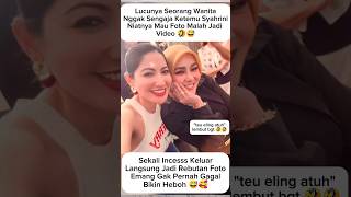 Download lagu I wanted to take a photo with Syahrini, but it ended up being a video 🤣#syahrini #shortvideo mp3 Download lagu I wanted to take a photo with Syahrini, but it ended up being a video 🤣#syahrini #shortvideo mp3