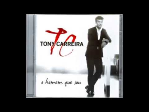 TONY CARREIRA - P´RA ESTAR CONTIGO