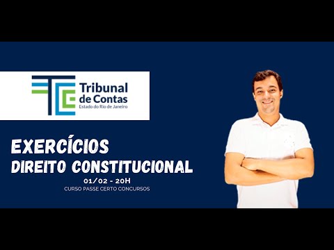 EXERCÍCIOS DIREITO CONSTITUCIONAL| CONCURSO TCE | PROF. LEONARDO FAVARIN