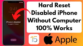 Hard Reset Disable iPhone Without iTunes & Computer | Unlock Disabled iPhone & iPad without Computer