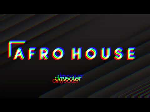 DIMY SOLER - AFRO HOUSE(SET MIXADO)