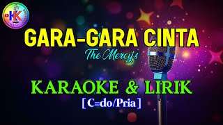 Download lagu GARA-GARA CINTA|The Mercy’s|KARAOKE & LIRIK(C/Pria) mp3 Download lagu GARA-GARA CINTA|The Mercy’s|KARAOKE & LIRIK(C/Pria) mp3