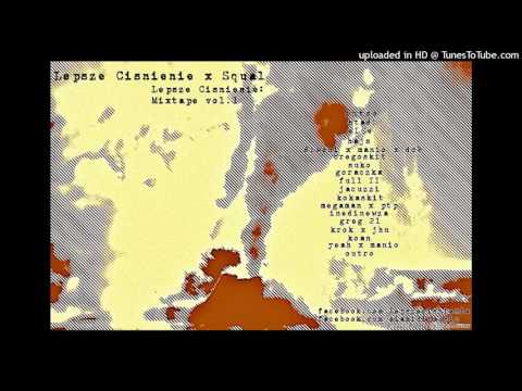 12 Megaman x PTP (Lepsze Cisnienie x Squal x Mixtape 2015)