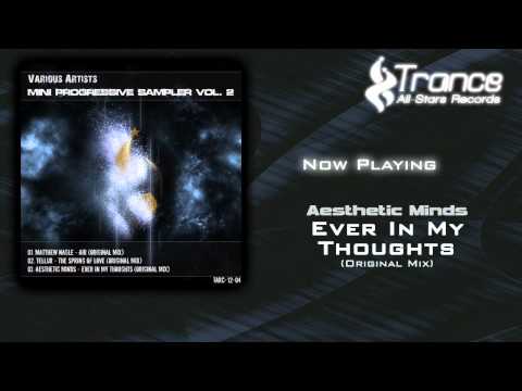 VA - Mini Progressive Sampler Vol. 2: Aesthetic Minds - Ever In My Thoughts (Original Mix)