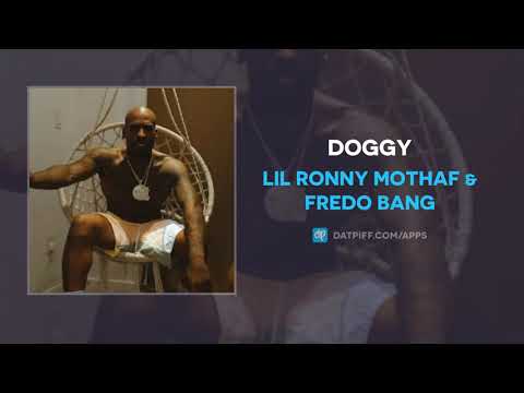 Lil Ronny MothaF & Fredo Bang - Doggy (AUDIO)