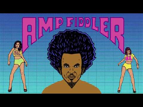 Amp Fiddler 'Steppin' Feat Dames Brown