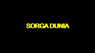 Download lagu SORGA DUNIA   2X mp3