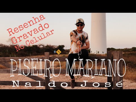 N a l d o  J o s é (Piseiro Mariano) Resenha!(couver)
