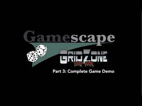 Gamescape 22: GridZone Part 3