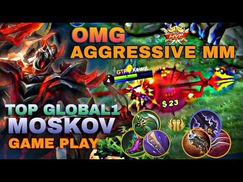 AGGRESSIVE MOSKOV | MOSKOV BEST BUILD 2023 | TOP GLOBAL1 MOSKOV GAMEPLAY | MOBILE LEGENDS