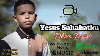 Download lagu Pop Rohani Terbaru || YESUS SAHABATKU || DHIVO DOLAT || Cipt. Eman Rodju || MV mp3 Download lagu Pop Rohani Terbaru || YESUS SAHABATKU || DHIVO DOLAT || Cipt. Eman Rodju || MV mp3